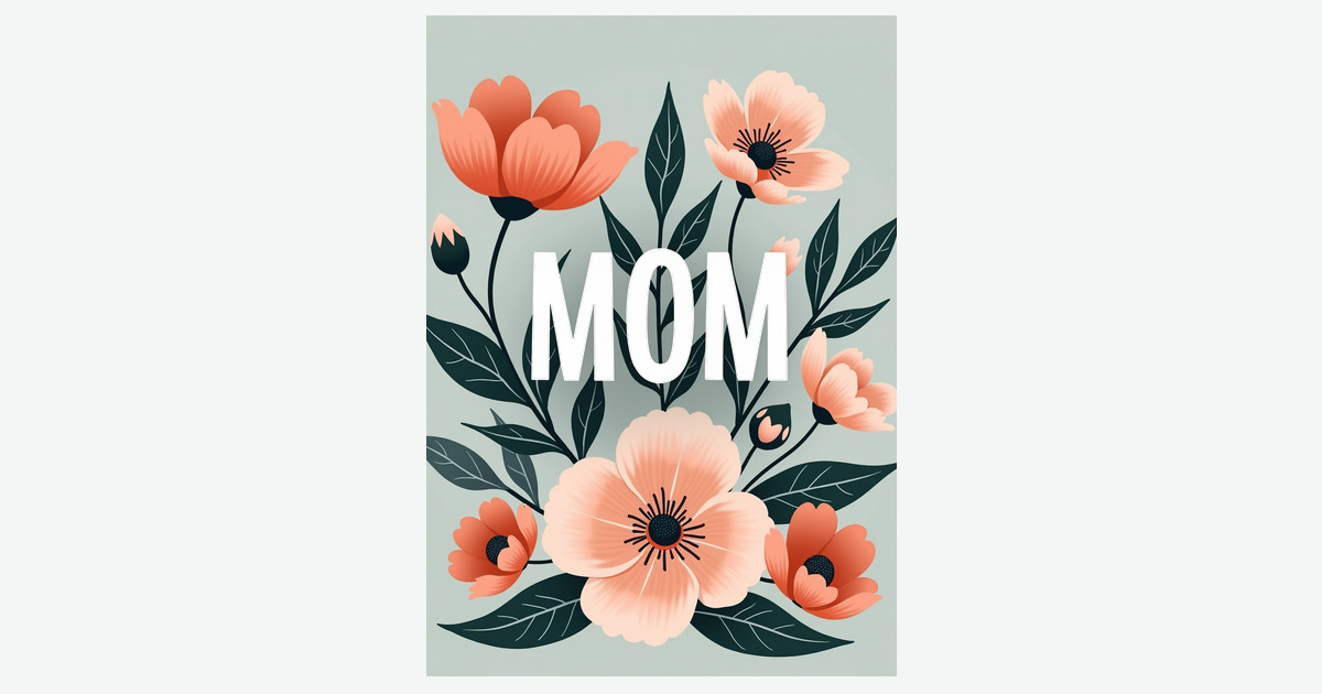 Floral Mom Art Mothers Day Card | Clever Studio Art