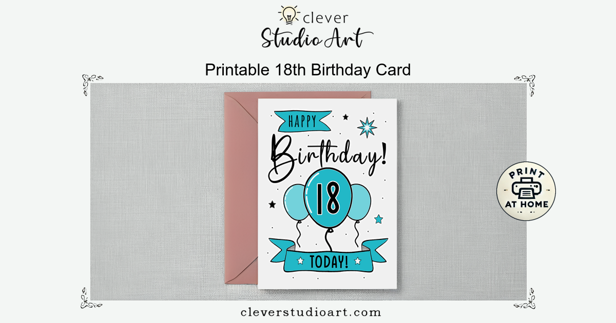 Printable 18th Birthday Card | Clever Studio Art