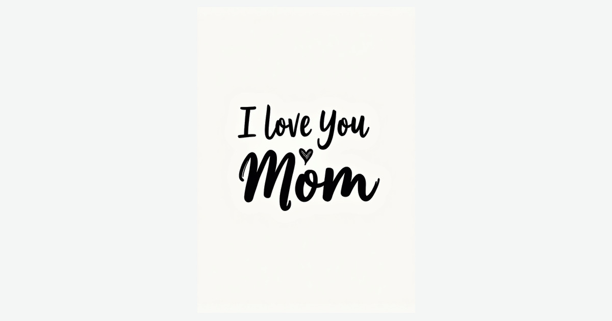 Sweet I Love You Mothers Day Heart Card | Clever Studio Art