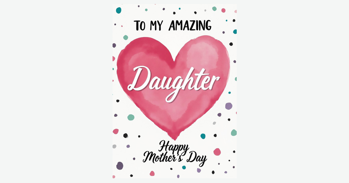 Watercolor Daughter Mothers Day Card | Clever Studio Art