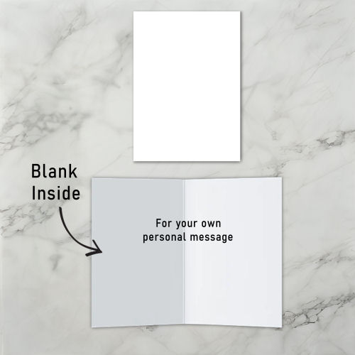Blank inside - room for your own personal message