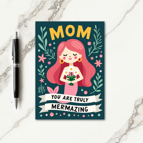 A Mermaid Admiration Card