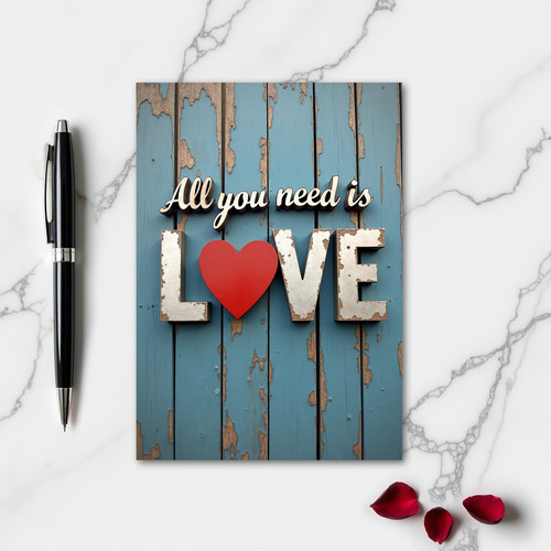 All You Need Is Love Wood Card