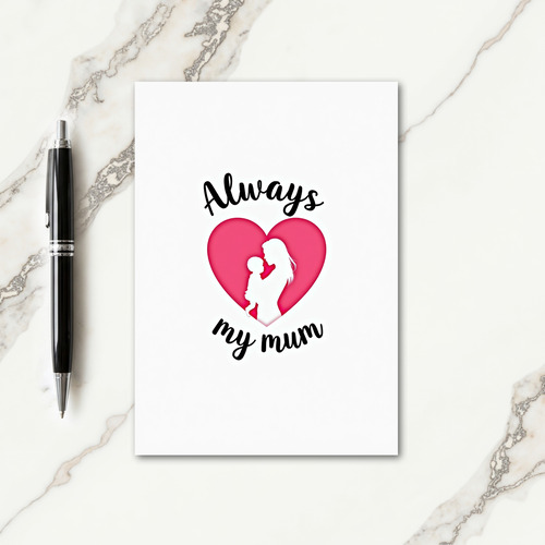 Always My Mum Heart Art Card