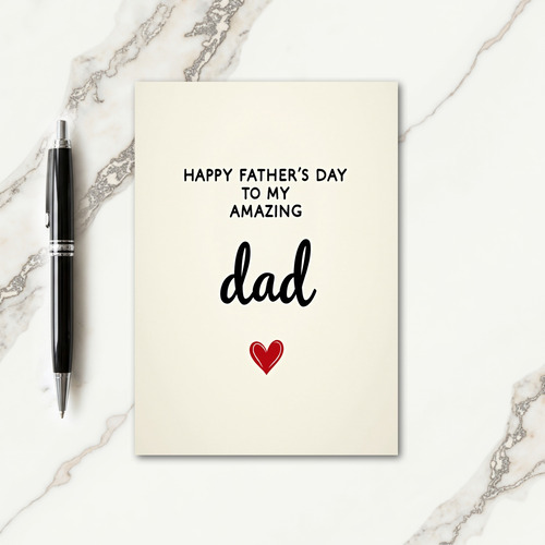 Amazing Dad Simple Love Card