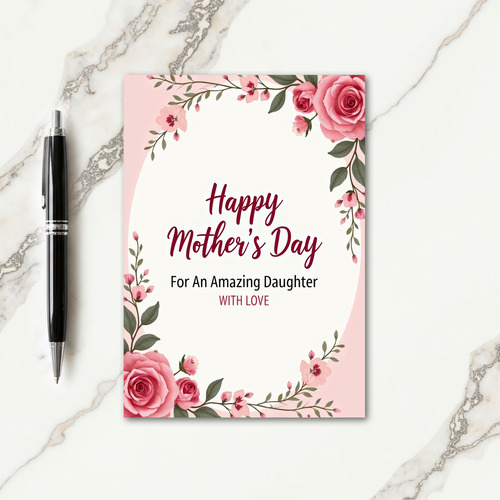 Amazing Daughter Love Card