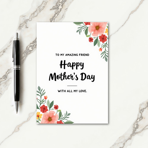 Amazing Friend Mothers Day Card