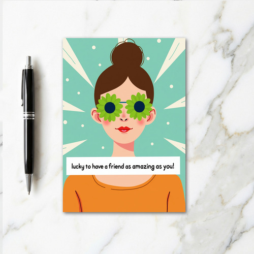 Amazing Friend Portrait Card