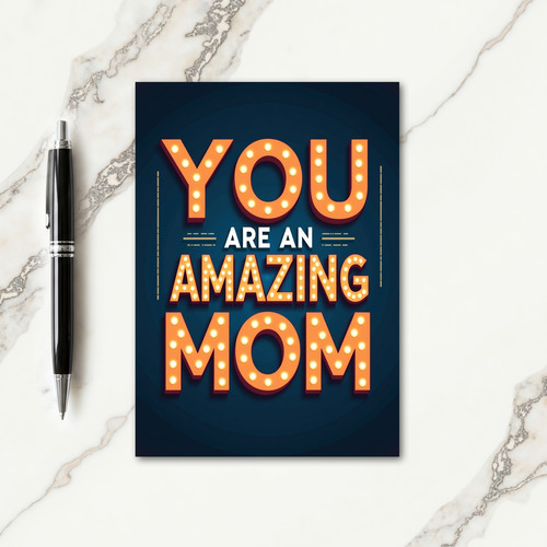Amazing Mom Glowing Lights Card
