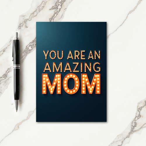 Amazing Mom Marquee Card