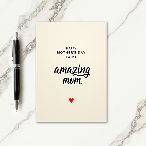 Amazing Mom Script Mothers Day Card