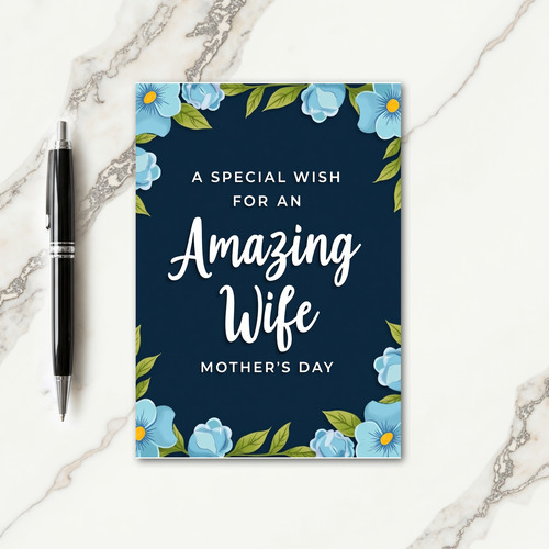 Amazing Wife Floral Wish Card