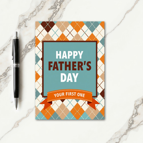 Argyle Your First Fathers Day Card