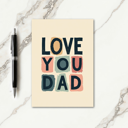 Artisanal Fathers Day Love Card