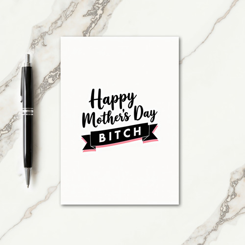 Audacious Mothers Day Message Card