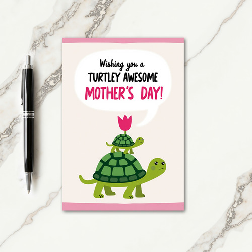 Awesome Mother Turtle Day Card