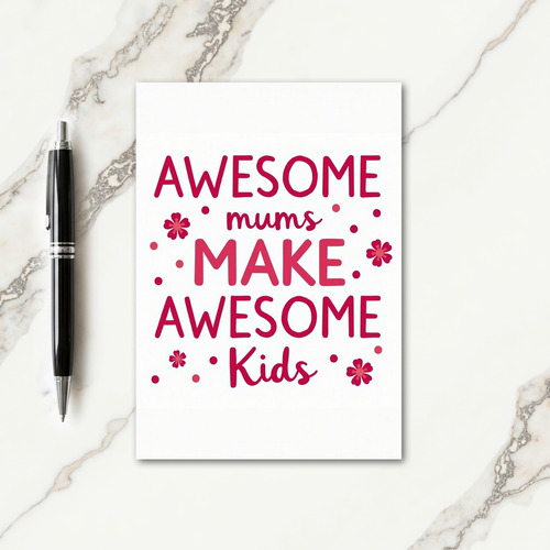 Awesome Mums Floral Message Card