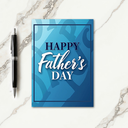 Azure Fathers Day Typography Card