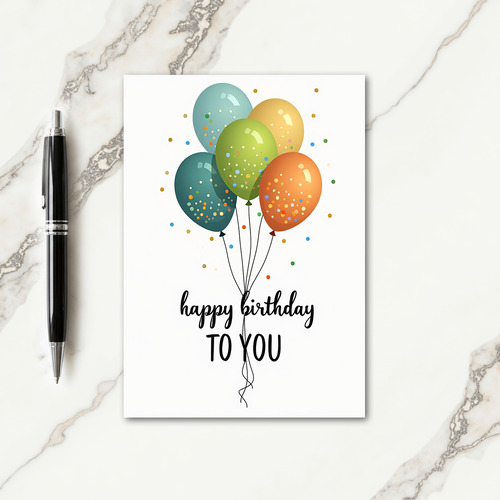 Balloon Birthday To You Card