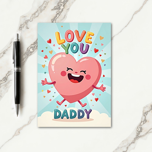 Balloon Heart Love You Daddy Card
