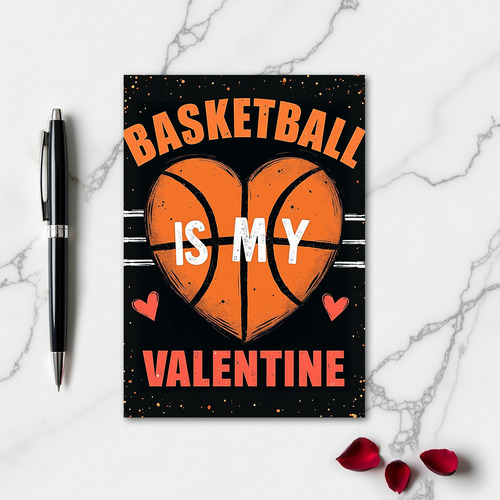 Basketball Valentine Love Card