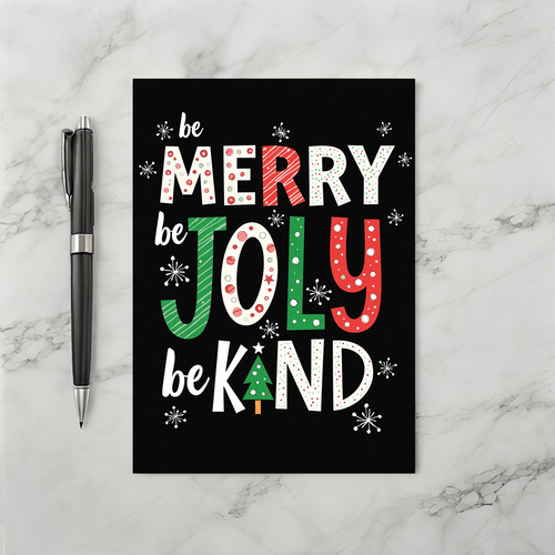 Be Merry Be Jolly Be Kind Card