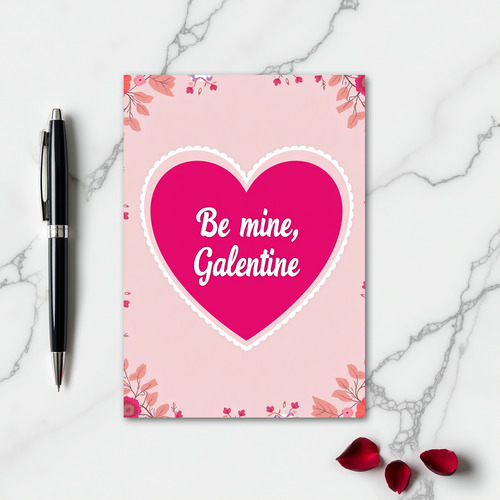 Be Mine Galentine Card