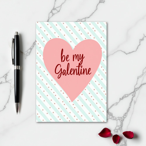 Be My Galentine Bestie Card