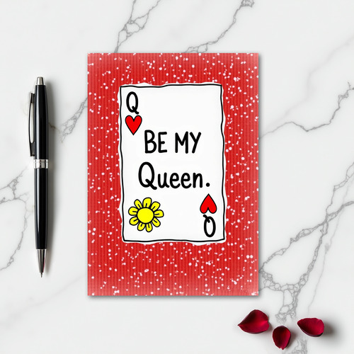 Be My Queen Of Hearts Love Card