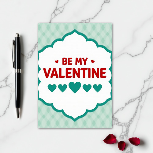 Be My Valentine Cute Art Card