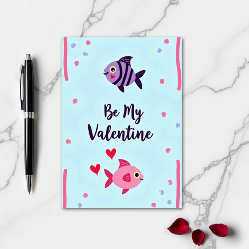 Be My Valentine Fish Love Card