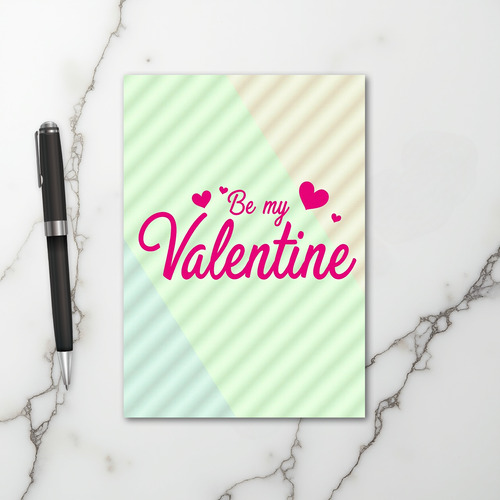 Be My Valentine Greeting Card