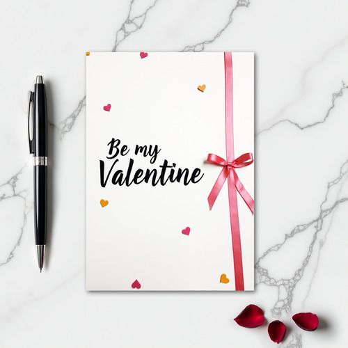 Be My Valentine Special Love Card