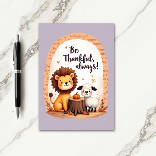 Be Thankful Always Friends Card