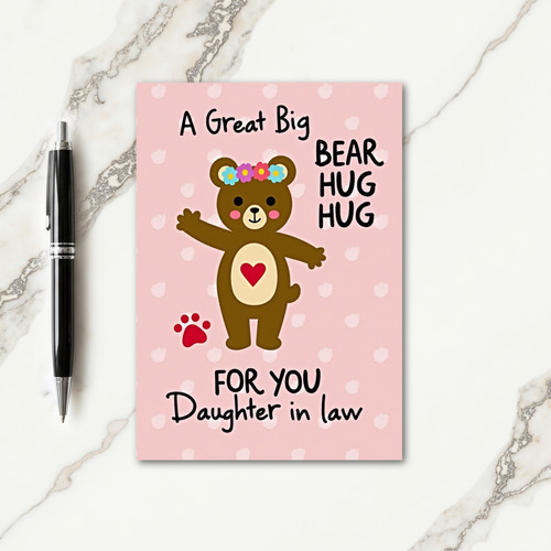 Bear Hug Daughter In Law Card