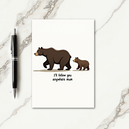 Bear Mums Anywhere Message Card