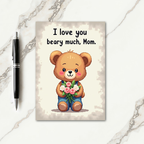 Beary Much Love Moms Day Card