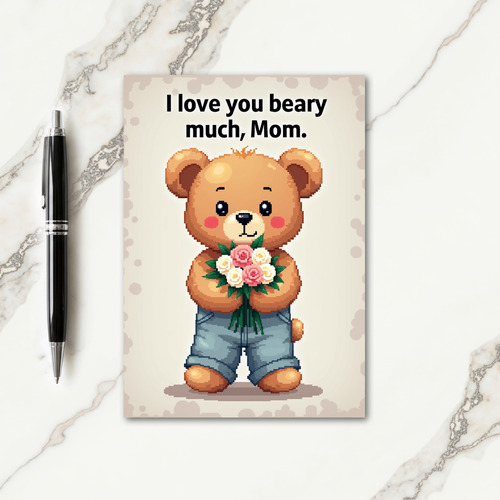 Beary Much Mom Illustration Card