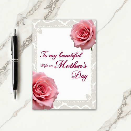 Beautiful Wife Mothers Day Card
