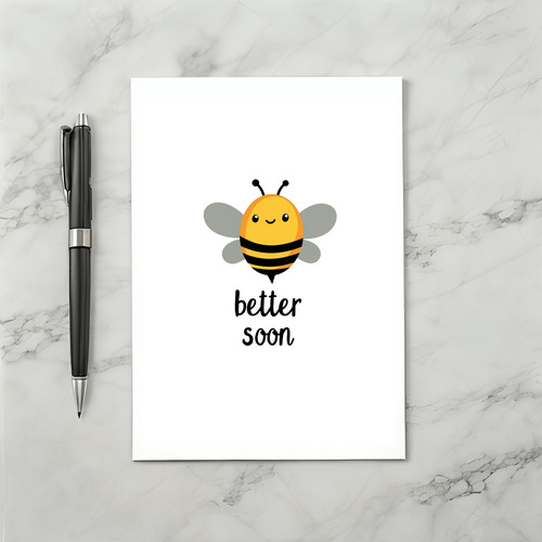 BEE Better Soon Sick Bee Get Well Card