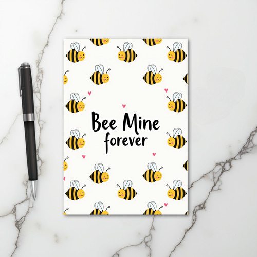 Bee Mine Forever Love Card