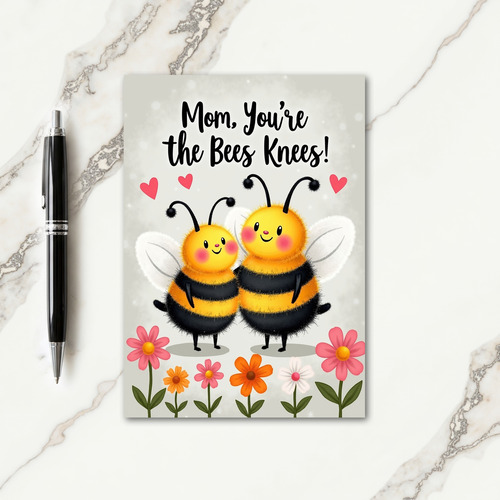 Bees Knees Mothers Day Card