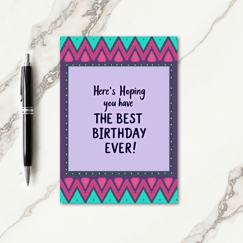 Best Birthday Zigzag Pattern Card