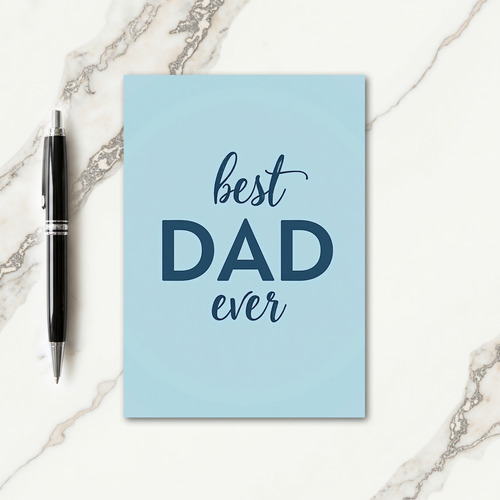Best Dad Ever Blue Card