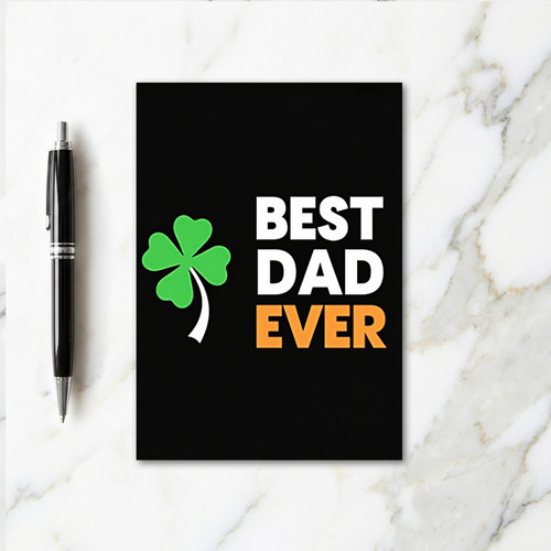 Best Dad Ever Clover Card