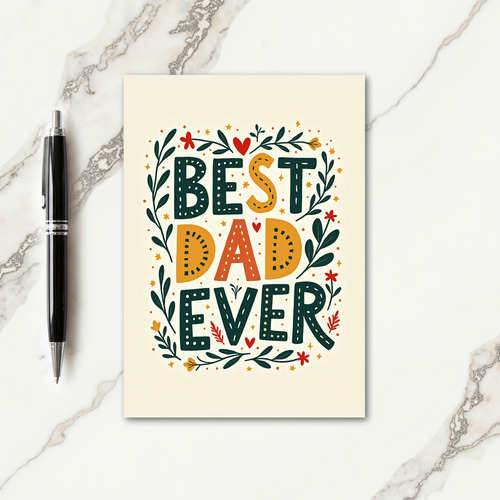 Best Dad Ever Floral Card