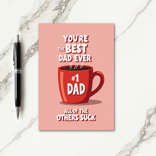 Best Dad Ever Mug Fathers Day Card