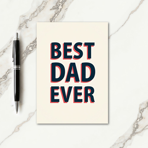 Best Dad Ever Offset Type Card