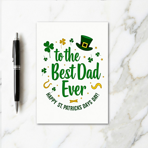 Best Dad Ever St Patricks Day Card