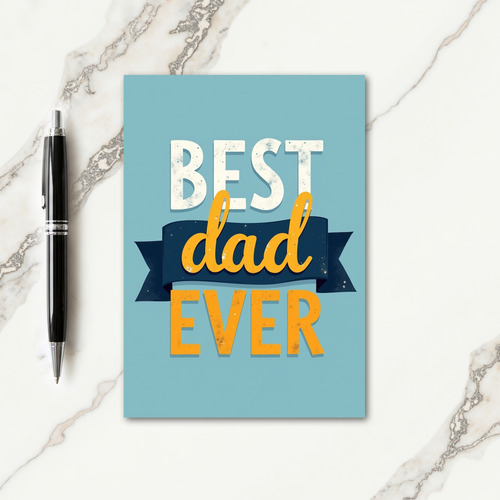 Best Dad Graphic Design Card